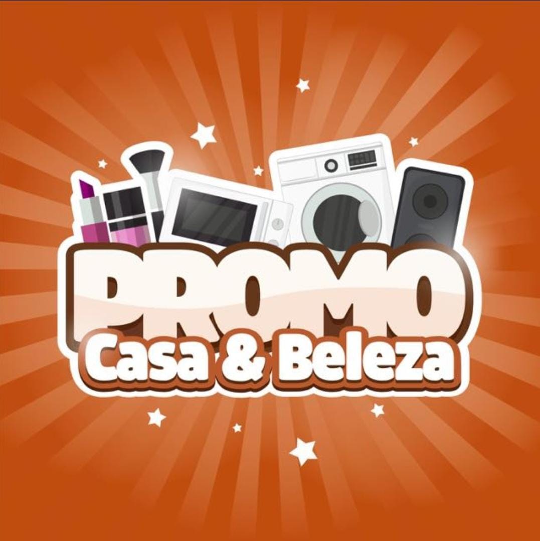 PROMO CASA E BELEZA